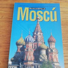 Libros de segunda mano: MOSCÚ (GUÍA MARCO POLO)