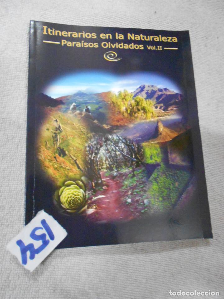 Gebrauchte B&uuml;cher: ITINERARIOS EN LA NATURALEZA CANARIA - PARAISOS OLVIDADOS