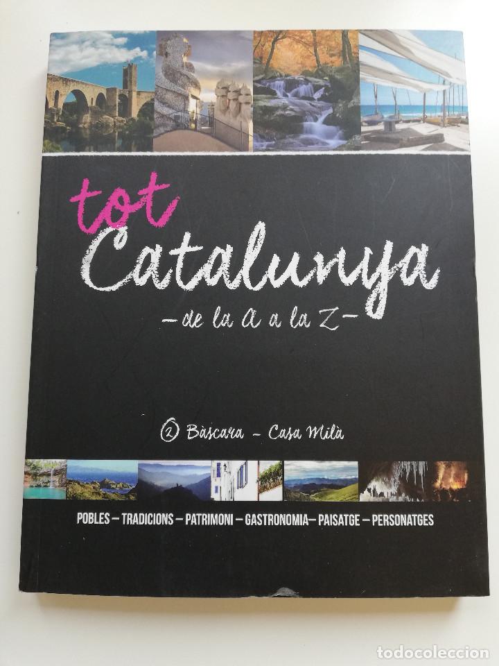 Second hand books: TOT CATALUNYA DE LA A A LA Z. VOLUM 2: B&Agrave;SCARA - CASA MIL&Agrave;