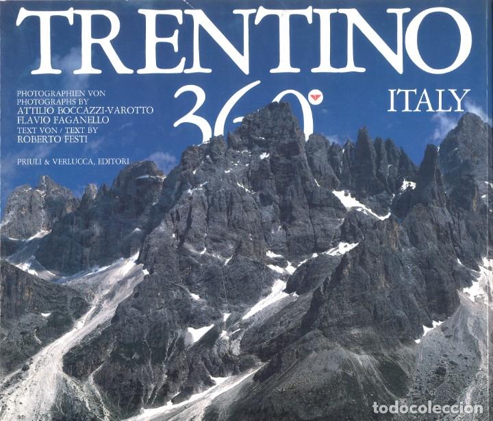 Libri di seconda mano: Trentino 360&ordm;. Libro de fotograf&iacute;as. Italia