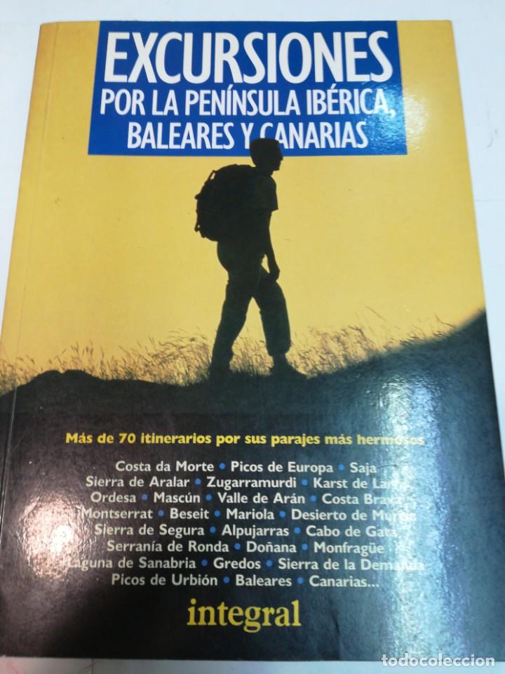 Libros de segunda mano: VV.AA Excursiones por la Peninsula Ib&eacute;rica, Baleares y Canarias S486AT