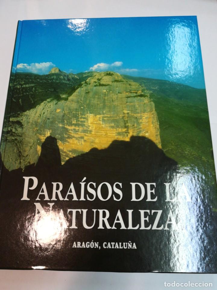 Libros de segunda mano: VV.AA Paraisos de la naturaleza. Arag&oacute;n, Catalu&ntilde;a S527AT