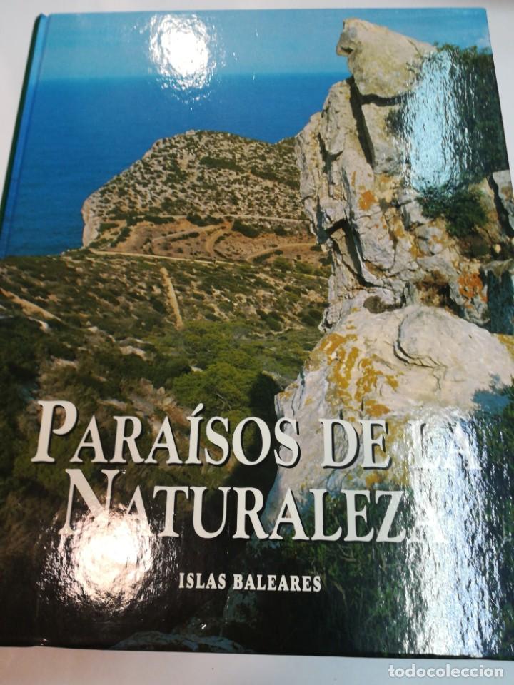 Libros de segunda mano: VV.AA Paraisos de la naturaleza. Islas Baleares S528AT