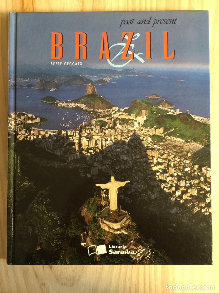 Libros de segunda mano: Past and Present Brazil - Beppe Ceccato