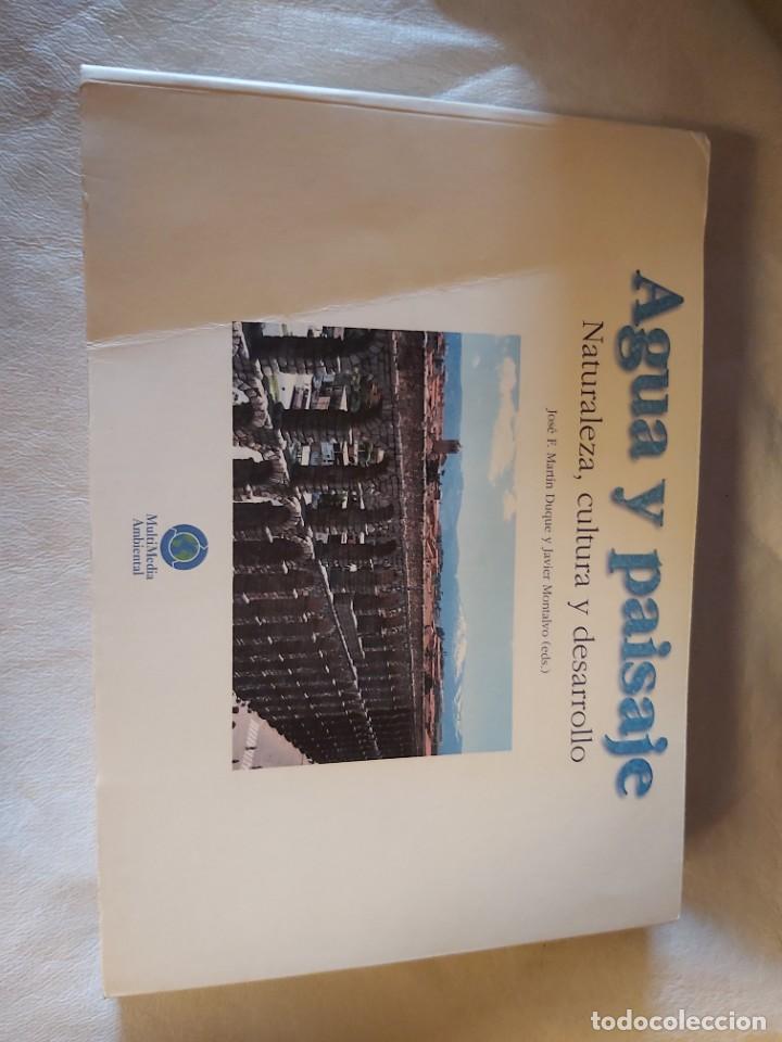 Libri di seconda mano: AGUA Y PAISAJE. NATURALEZA, CULTURA Y DESARROLLO.