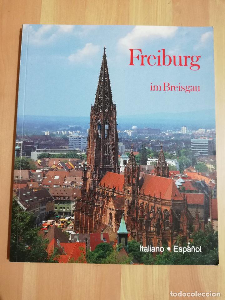 Libri di seconda mano: FREIBURG DE BRISGOVIA (PETER KALCHTHALER)