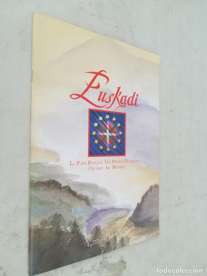 Libri di seconda mano: EUSKADI LE PAIS BASQUE UN PEUPLE D&acute;EUROPA OUVERT AU MONDE ESQ703