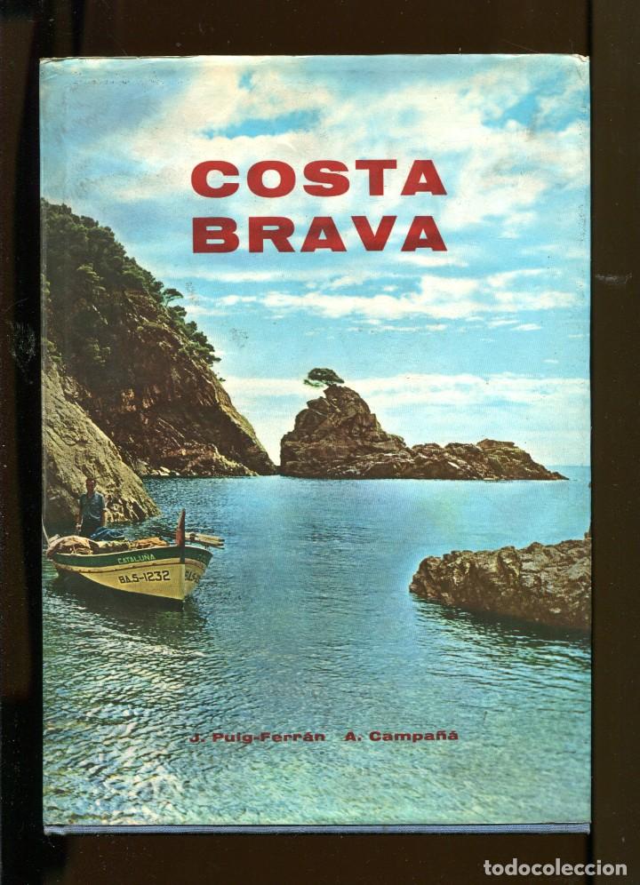 Libri di seconda mano: J. Puig Ferran-A. Campa&ntilde;&agrave;. Costa Brava 1963. Fotografies color in&egrave;dites. tapa dura