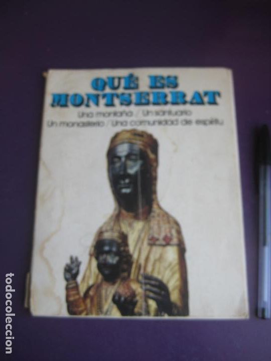 Gebrauchte B&uuml;cher: QUE ES MONTSERRAT - UNA MONTA&Ntilde;A - UN SANTUARIO - UN MONASTERIO - UNA COMUNIDAD - GUIA FOTOS 1974