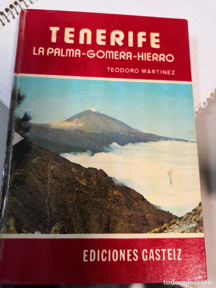 Libri di seconda mano: LIBRO TENERIFE LA PALMA-GOMERA.HIERRO POR TEODORO MARTINEZ EDICIONES GASTEIZ PRIMERA EDICION 1974