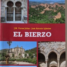 Libros de segunda mano: EL BIERZO - J.M.VOCES JOLIAS - JOSE ANTONIO IGLESIAS. Lote 222559010