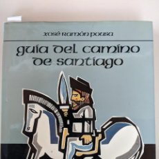 Libros de segunda mano: GUIA DEL CAMINO DE SANTIAGO - XOSE RAMON POUSA - 1991 GAESA. Lote 222566060