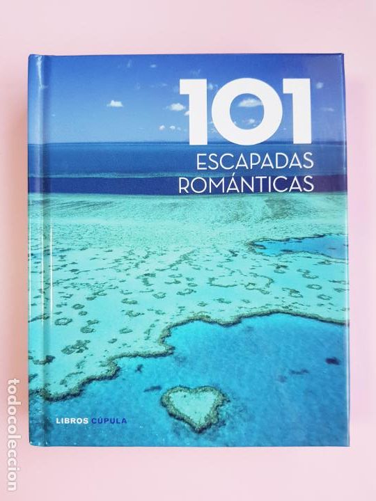 Libri di seconda mano: LIBRO-101 ESCAPADAS ROMANTICAS-LIBROS CUPULA-VER FOTOS