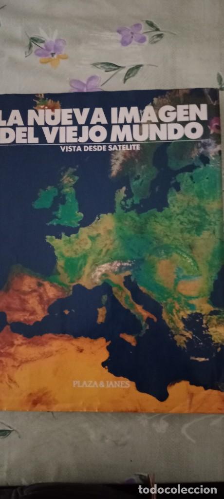 Libros de segunda mano: La nueva imagen del Nuevo mundo atlas vista sat&eacute;lite plaza propio