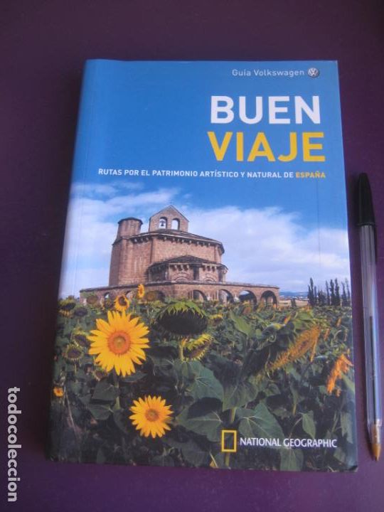 Gebrauchte B&uuml;cher: BUEN VIAJE - RUTAS POR EL PATRIMONIO ARTISTICO Y NATURAL DE ESPA&Ntilde;A - NATIONAL GEOGRAPHIC