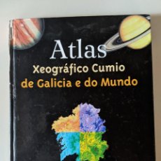Libros de segunda mano: ATLAS XEOGRAFICO CUMIO DE GALICIA E DO MUNDO. Lote 223093960