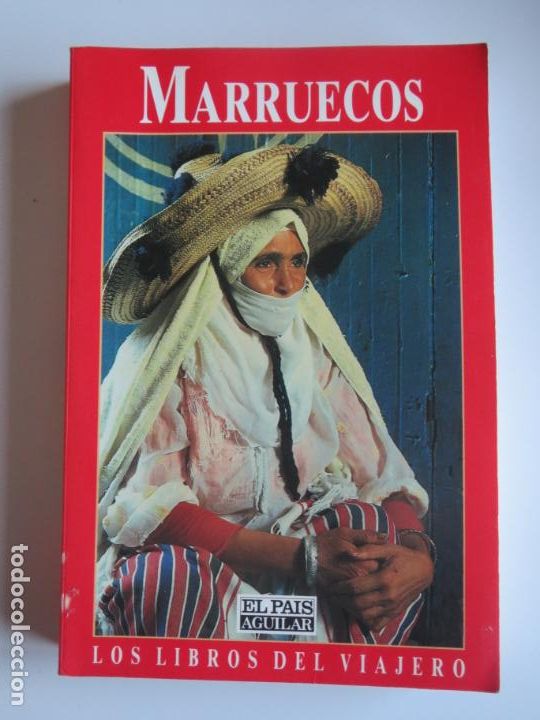 Libros de segunda mano: GUIA LOS LIBROS DEL VIAJERO MARRUECOS EL PAIS AGUILAR 1991