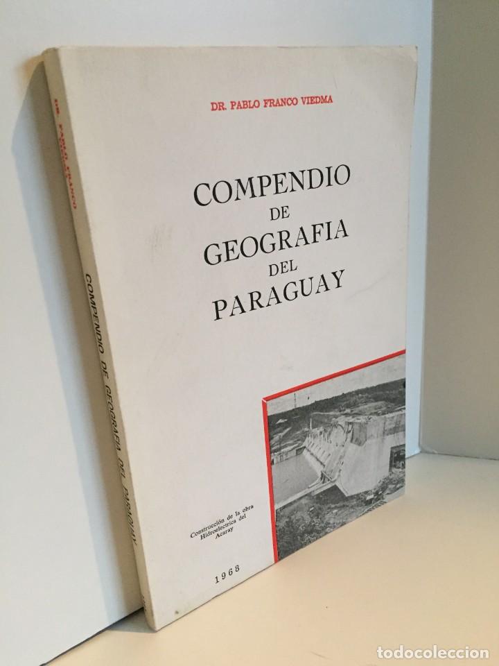 Libri di seconda mano: COMPENDIO DE GEOGRAFIA DEL PARAGUAY. DR. PABLO FRANCO VIEDMA. 1968. VER FOTOGRAF&Iacute;AS ADJUNTAS.