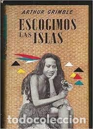 Libros de segunda mano: escogimos las islas Arthur Grimble - Foto 1