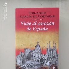 Libros de segunda mano: VIAJE AL CORAZÓN DE ESPAÑA. Lote 224405192