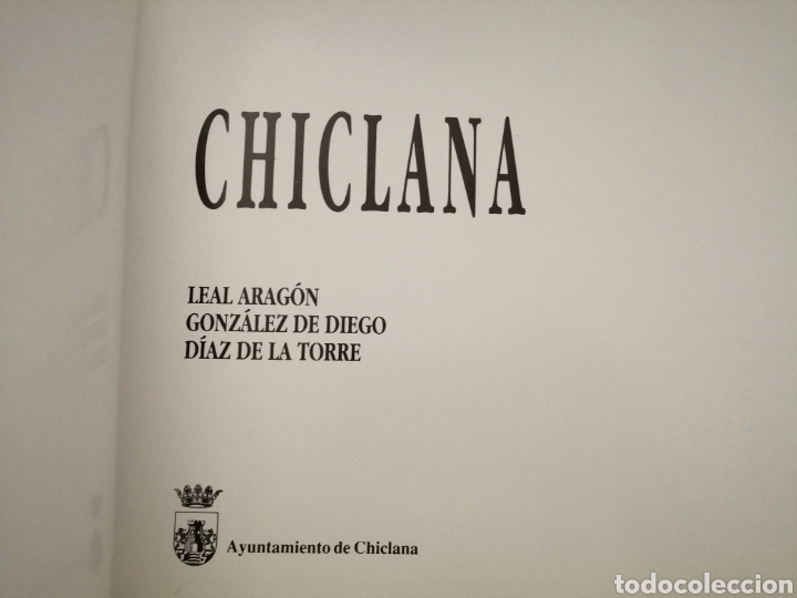 Libros de segunda mano: CHICLANA (Primera edici&oacute;n) - Foto 6