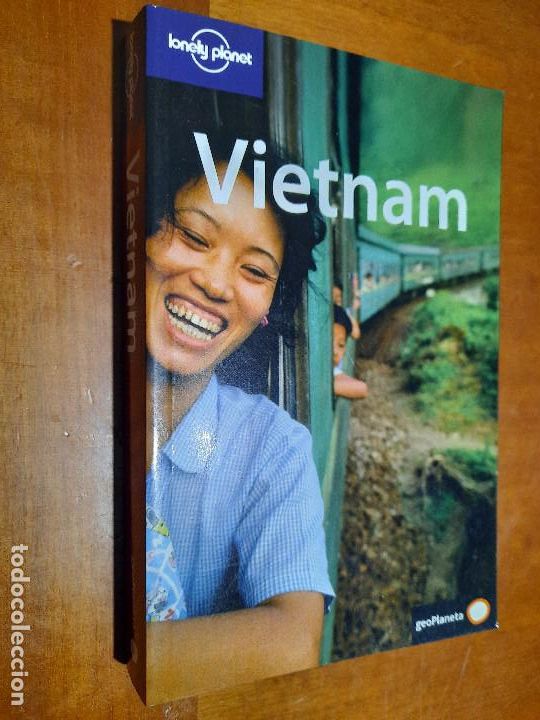 Gebrauchte B&uuml;cher: VIETNAM. LONELY PLANET. GEOPLANETA. R&Uacute;STICA. BUEN ESTADO CON NOMBRE ANTERIOR DUE&Ntilde;O