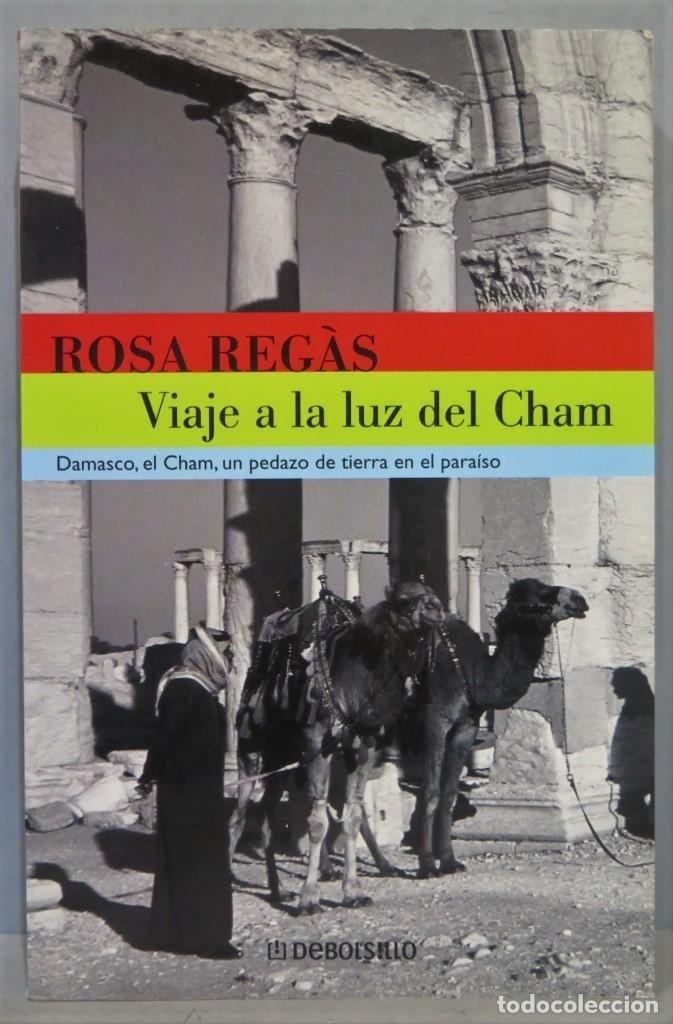 Libros de segunda mano: VIAJE A LA LUZ DEL CHAM. REGAS - Foto 1