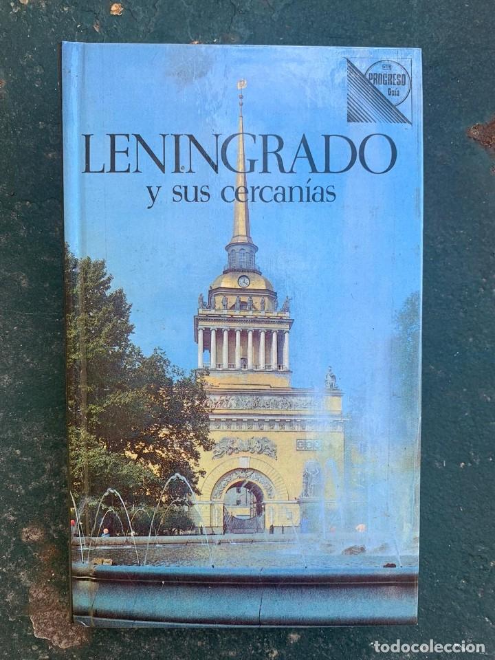Libros de segunda mano: LENINGRADO Y SUS CERCAN&Iacute;AS. GUIA.