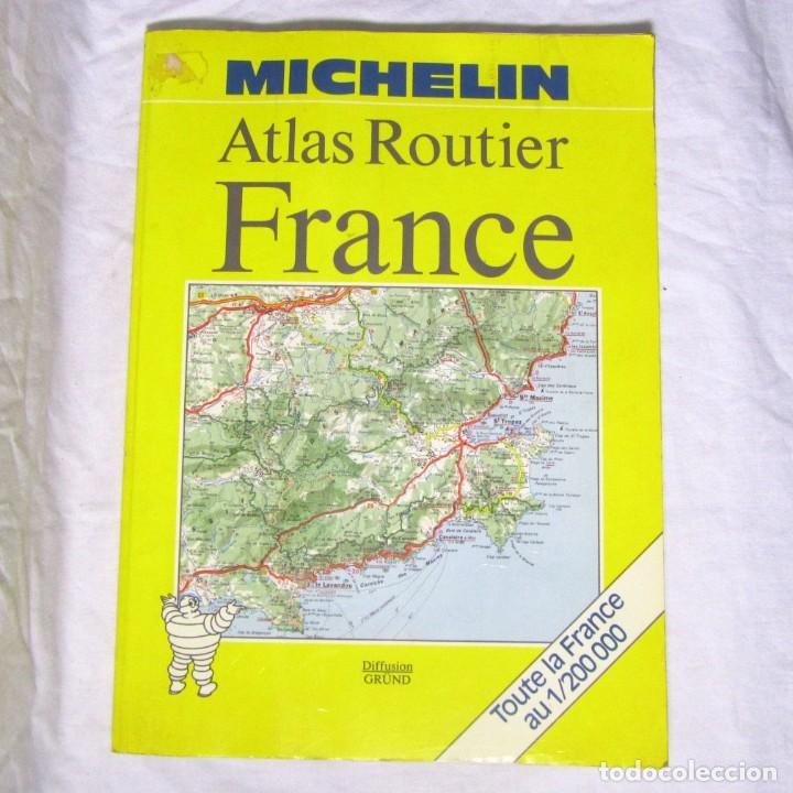 Gebrauchte B&uuml;cher: Atlas Routier Michelin France 1:200.000 1987
