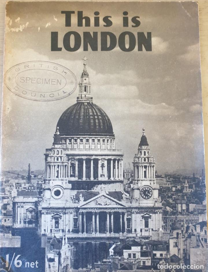 Libros de segunda mano: THIS IS LONDON. - - Foto 1