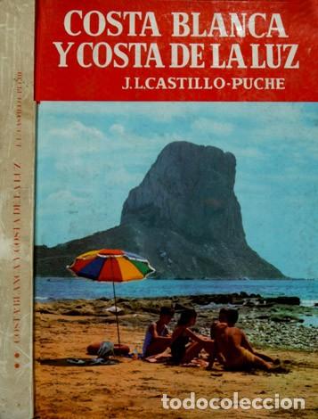 Gebrauchte B&uuml;cher: CASTILLO PUCHE, Jos&eacute; Luis. Costa Blanca y Costa de la Luz. 1964.