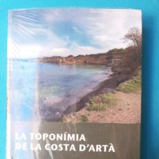 Libros de segunda mano: LA TOPONIMIA DE LA COSTA D'ARTA - COSME AGUILÓ. Lote 235282025