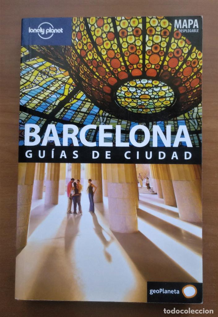 Libri di seconda mano: Barcelona, Gu&iacute;as de Ciudad, Lonely Planet, 2009