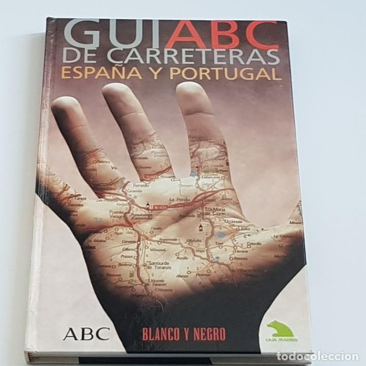 Libri di seconda mano: GU&Iacute;A DE CARRETERAS DE ESPA&Ntilde;A Y PORTUGAL, ABC BLANCO Y NEGRO, 1999, TAPA DURA, MUY BUEN ESTADO