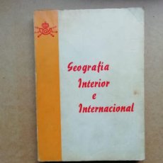 Libros de segunda mano: GEOGRAFÍA INTERIOR E INTERNACIONAL. Lote 239443110