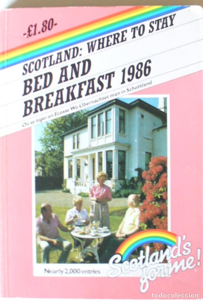 Libros de segunda mano: SCOTLAND BED & BREAKFAST 1986