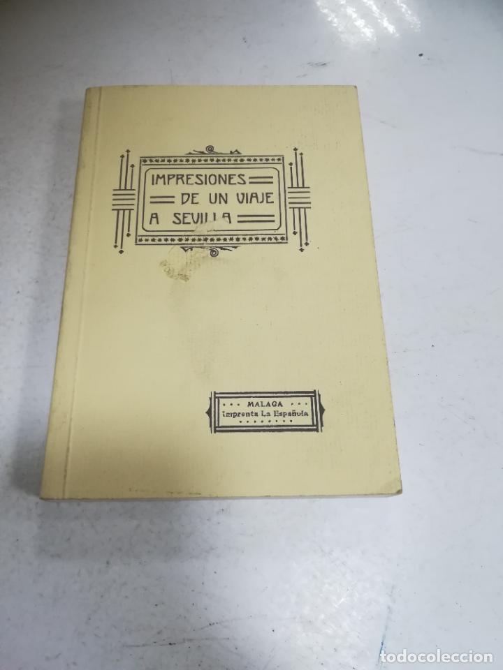 Libri di seconda mano: REEDICI&Oacute;N. IMPRESIONES DE UN VIAJE A SEVILLA. 2&ordm; VOLUMEN. LA ESCUELA NORMAL EN ACCION. M&Aacute;LAGA. 1991