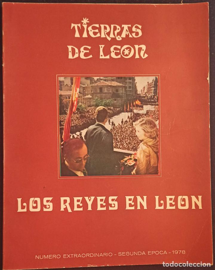Libros de segunda mano: Los Reyes en L&eacute;on. Escribe Gabinete de Prensa de la Excelent&iacute;sima Diputac&iacute;on Provinvial.
