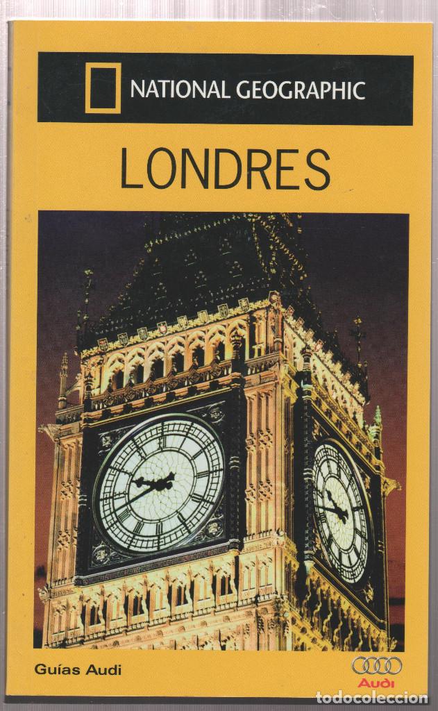 Libros de segunda mano: LONDRES-GUIAS AUDI-NATIONAL GEOGRAPHIC