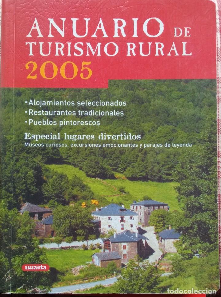 Libri di seconda mano: Anuario de Turismo Rural 2005