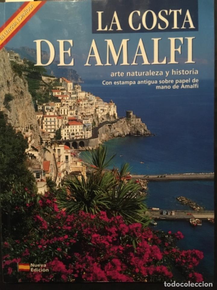 Libros de segunda mano: LA COSTA DE AMALFI, ARTE NATURALEZA Y HISTORIA