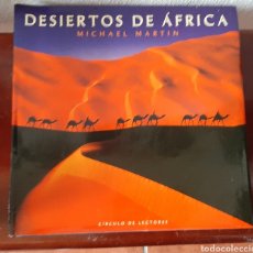 Libros de segunda mano: DESIERTOS DE ÁFRICA.. Lote 246913780
