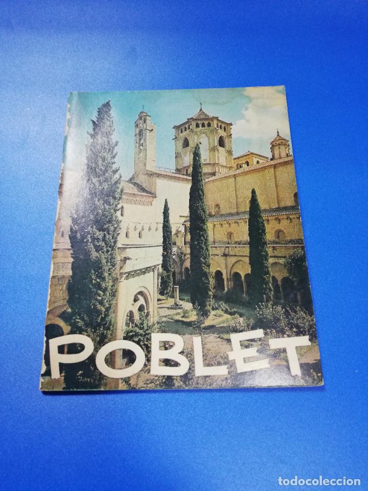 Libri di seconda mano: POBLET. LA ABADIA DE POBLET. 1969. PAG. 19 + 18 PAG. ILUSTRADAS.