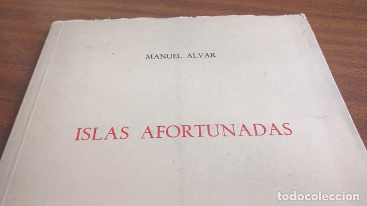 Libros de segunda mano: Islas Afortunadas --- Manuel Alvar - Foto 4