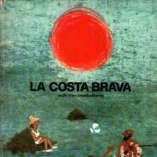 Libros de segunda mano: CESC / NOEL CLARASÓ : LA COSTA BRAVA - EDICIÓN CASTELLANA (LUMEN, 1963). Lote 252586775