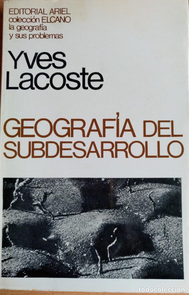 Libros de segunda mano: Geograf&iacute;a del subdesarrollo - Foto 1