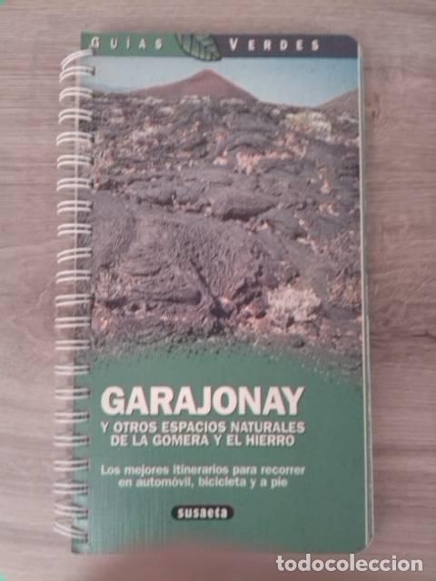 Libros de segunda mano: Garajonay y otros espacios naturals de la Gomera y el Hierro. Editorial Susaeta. 2000.