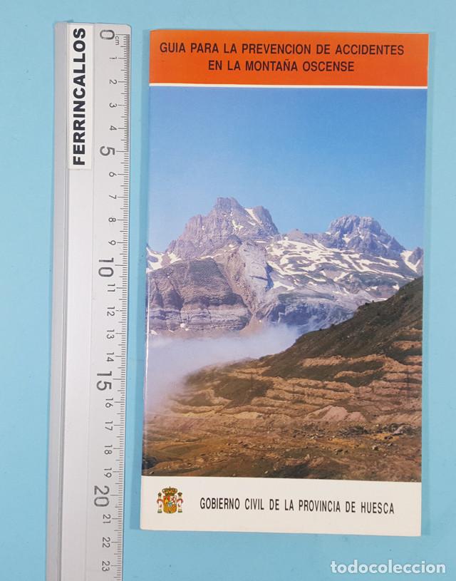 Libri di seconda mano: GUIA PARA LA PREVENCION DE ACCIDENTES EN LA MONTA&Ntilde;A OSCENSE, GOBIERNO CIVIL HUESCA 1989, 48 PAGINAS