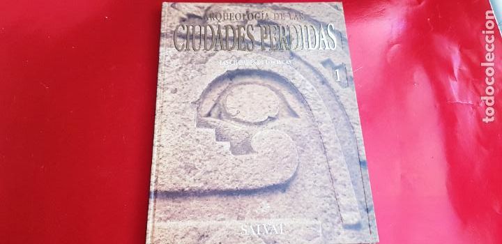 Libri di seconda mano: LIBRO-ARQUEOLOG&Iacute;A DE LAS CIUDADES PERDIDAS-LAS CIUDADES DE LOS INCAS