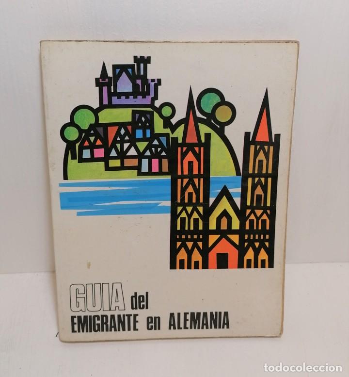 Gebrauchte B&uuml;cher: &rdquo;Gu&iacute;a del emigrante en Alemania&rdquo; (1971)